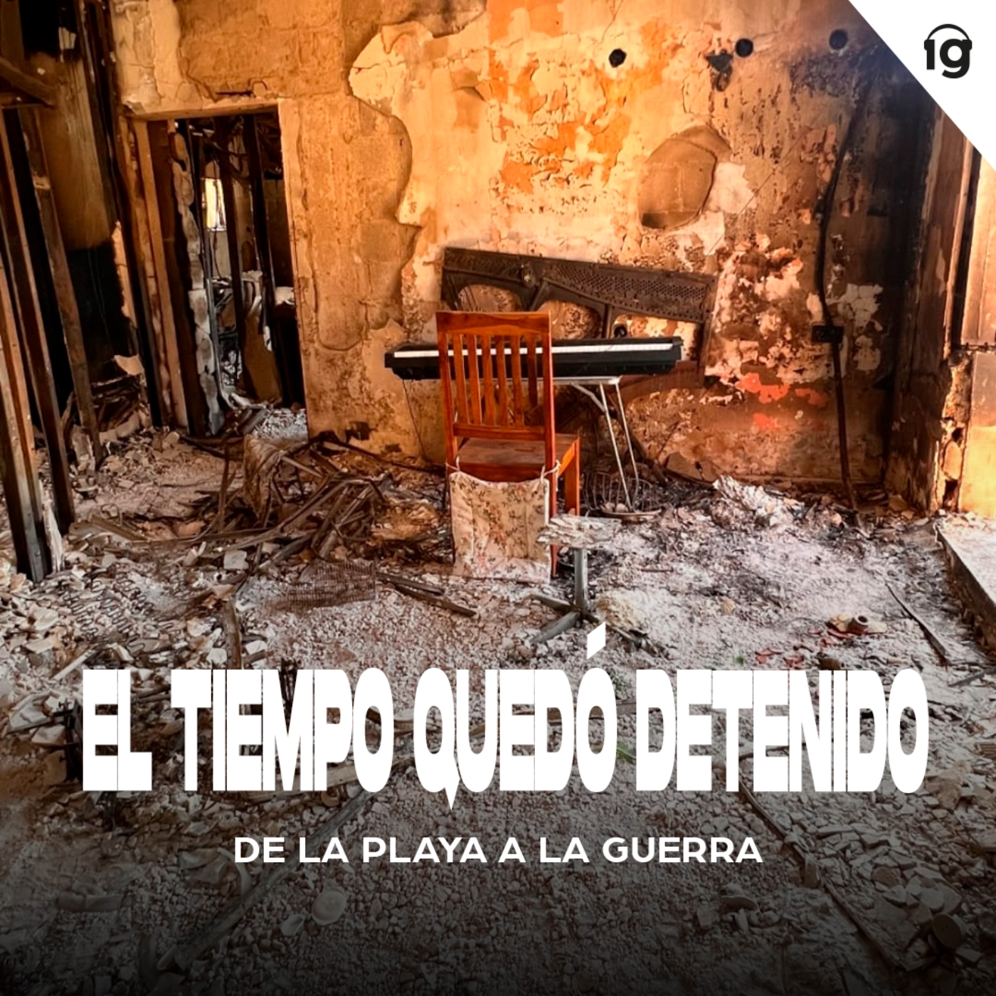 Episodio 4: El tiempo quedó detenido