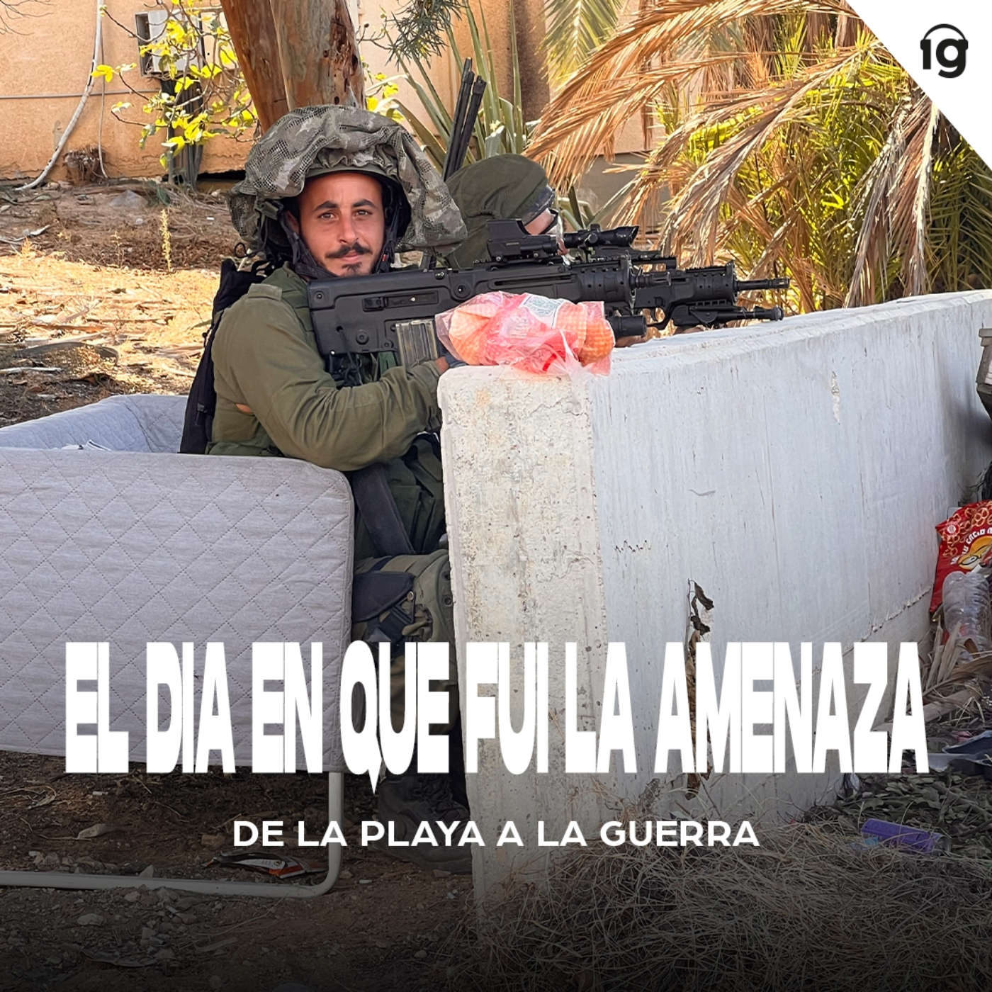 Episodio 5: El día en que fui la amenaza