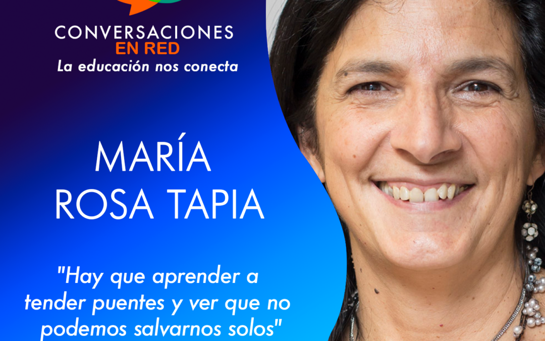 #ImpactoSocial: Entrevista a María Rosa Tapia