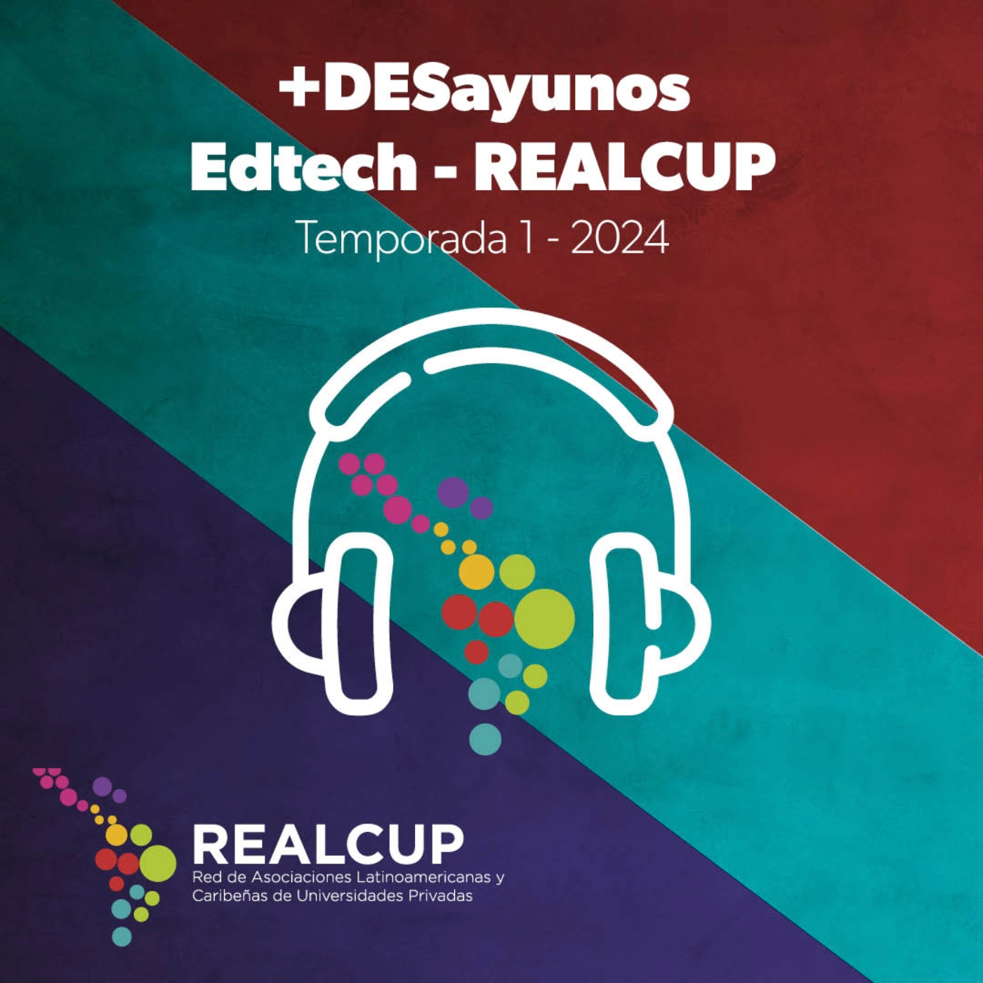 +DESayunos Edtech, los podcasts de REALCUP
